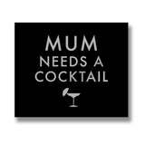 Mum Needs A Cocktail Metallic Detail Plaque - Vookoo Lifestyle