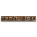 Nut House Rustic Wooden Message Plaque - Vookoo Lifestyle