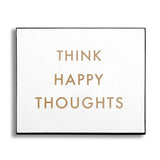 Think Happy Thoughts Gold Foil Plaque - Vookoo Lifestyle